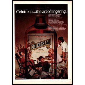 1974 Cointreau Liqueur The Art of Lingering Vintage Print Ad Party Wall Art